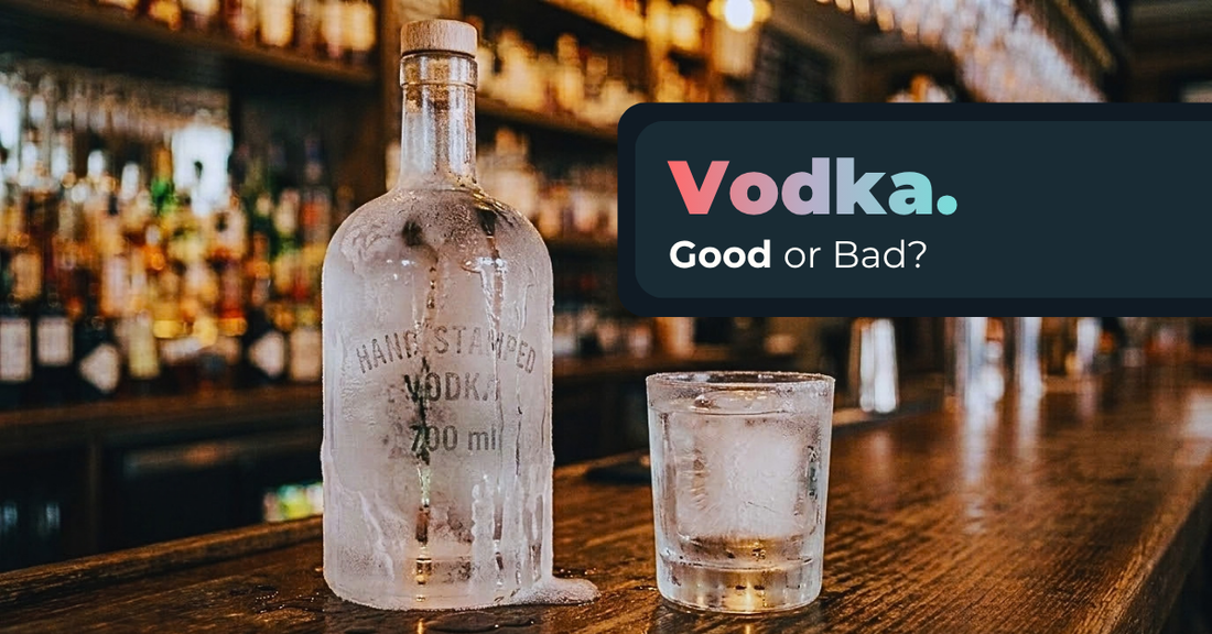 A frosted bottle of vodka and a chilled glass of vodka on a bar, with the headline Vodka. Good or bad?